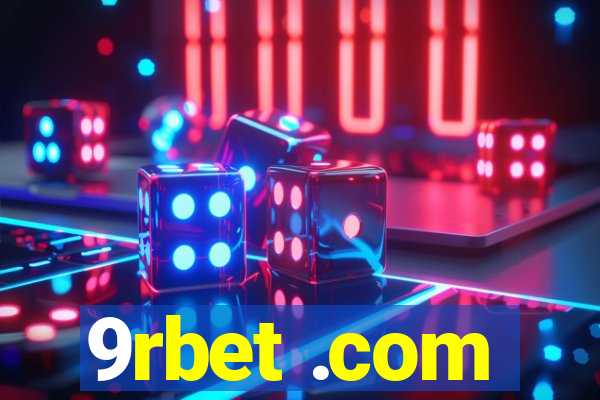 9rbet .com